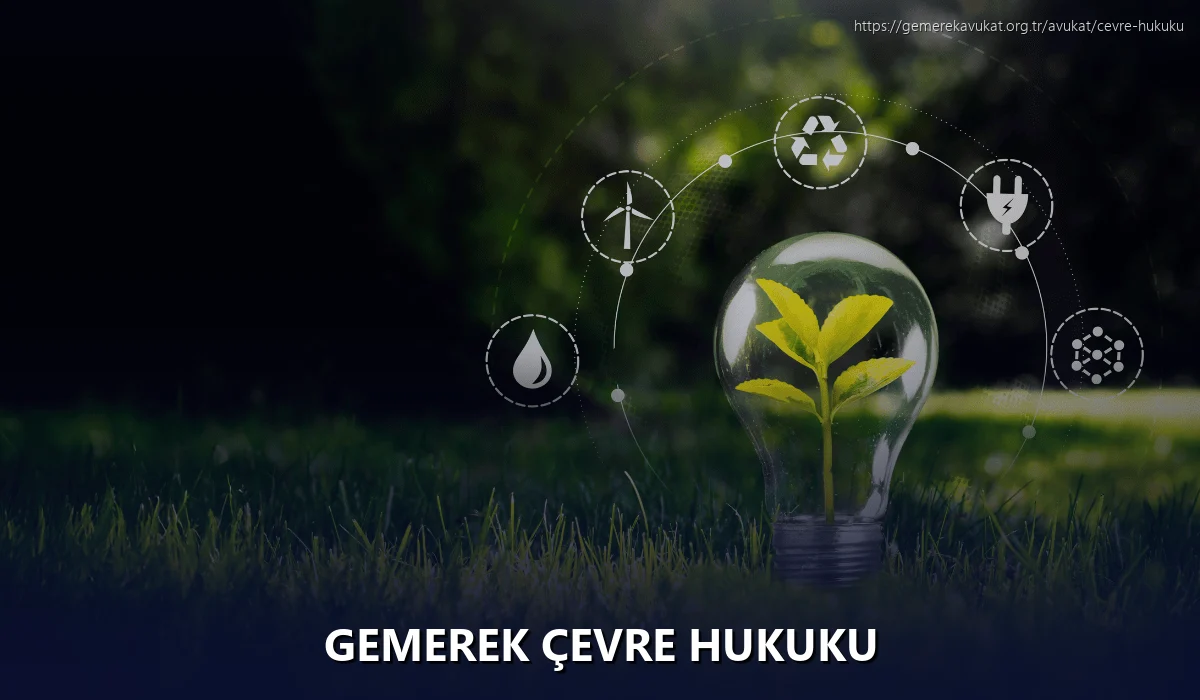 Gemerek Çevre Hukuku
