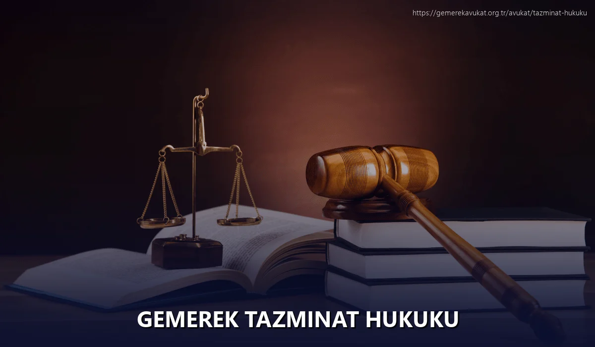 Gemerek Tazminat Hukuku