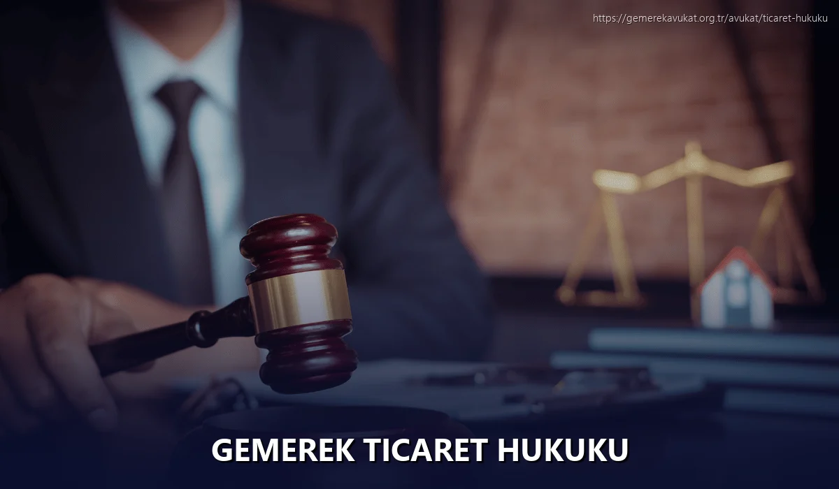 Gemerek Ticaret Hukuku